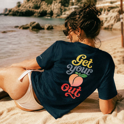 "Get your bum out!" T-shirt 🍑